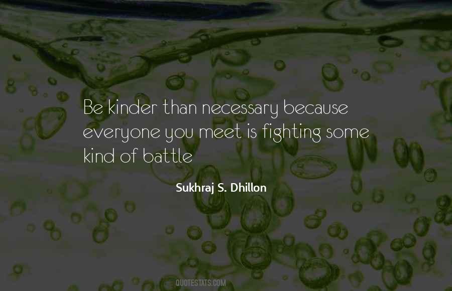 Sukhraj S. Dhillon Quotes #988201