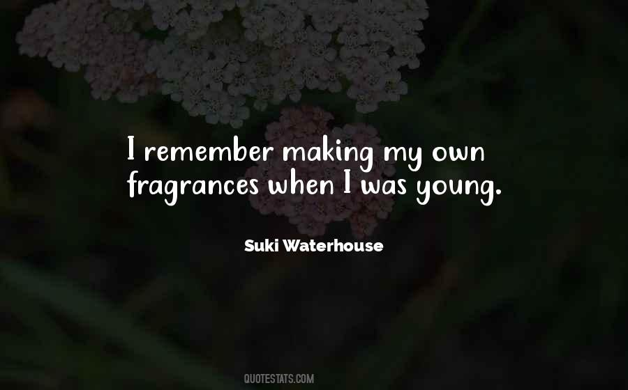 Suki Waterhouse Quotes #15950