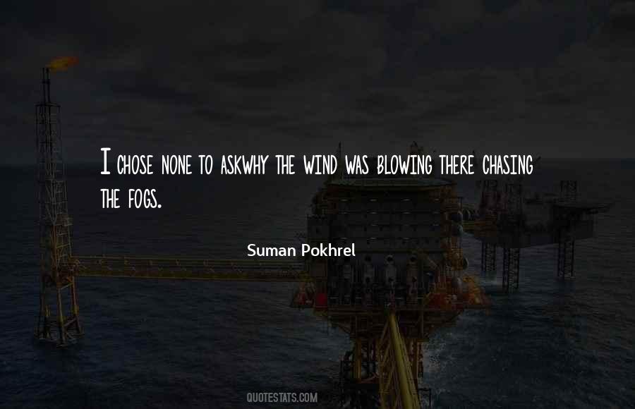 Suman Pokhrel Quotes #1067558