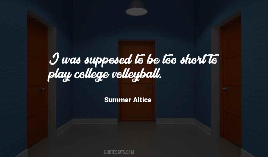 Summer Altice Quotes #593587