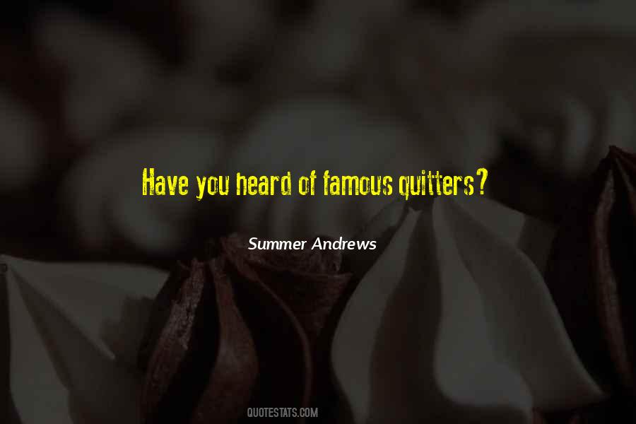 Summer Andrews Quotes #655745 Summer Andrews Quotes #655745