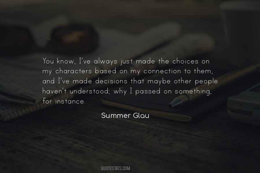 Summer Glau Quotes #1261534