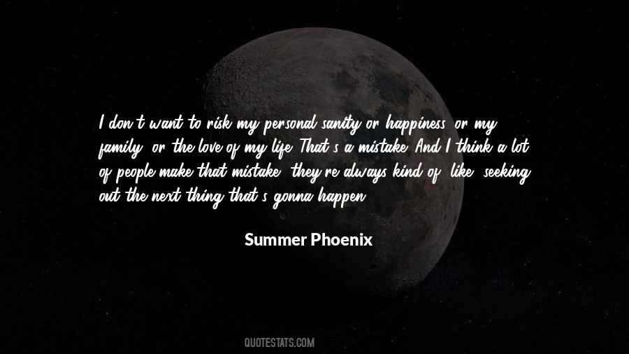 Summer Phoenix Quotes #152438