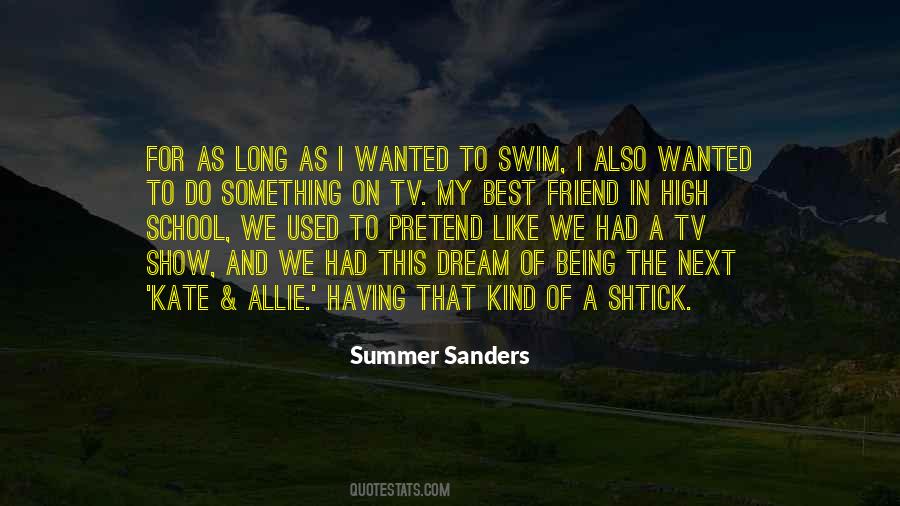 Summer Sanders Quotes #1145797