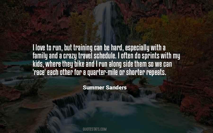 Summer Sanders Quotes #1552200