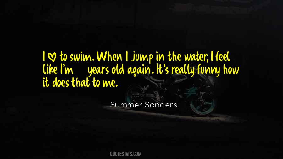 Summer Sanders Quotes #710837