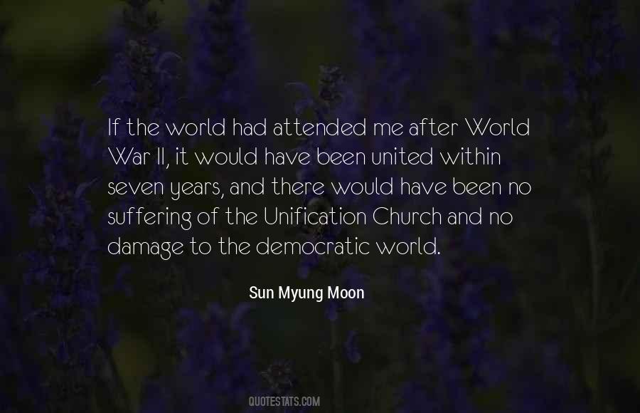 Sun Myung Moon Quotes #1037583