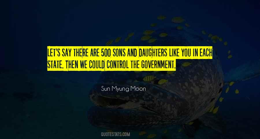 Sun Myung Moon Quotes #371660