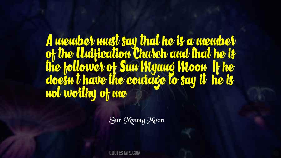 Sun Myung Moon Quotes #395176