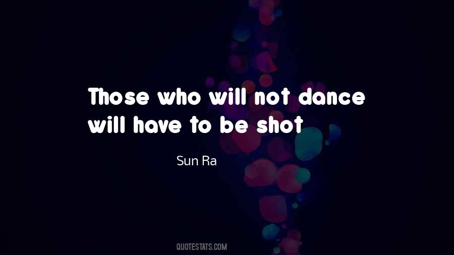 Sun Ra Quotes #1611338