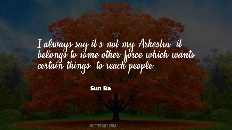 Sun Ra Quotes #953390
