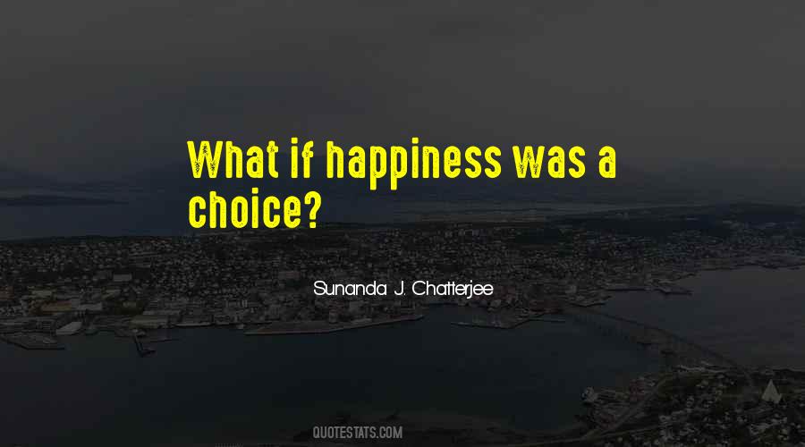 Sunanda J. Chatterjee Quotes #1087725