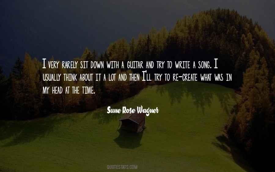 Sune Rose Wagner Quotes #190280