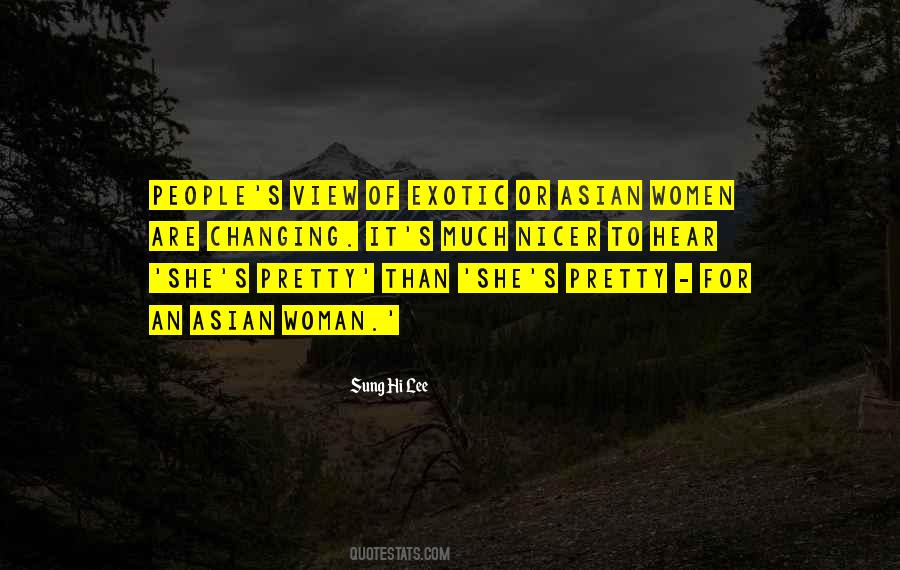 Sung Hi Lee Quotes #1292933