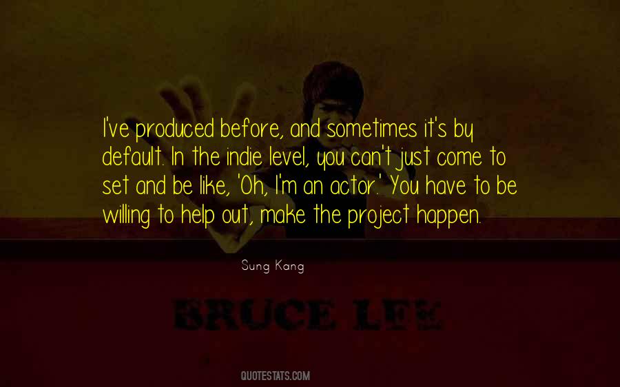 Sung Kang Quotes #687403