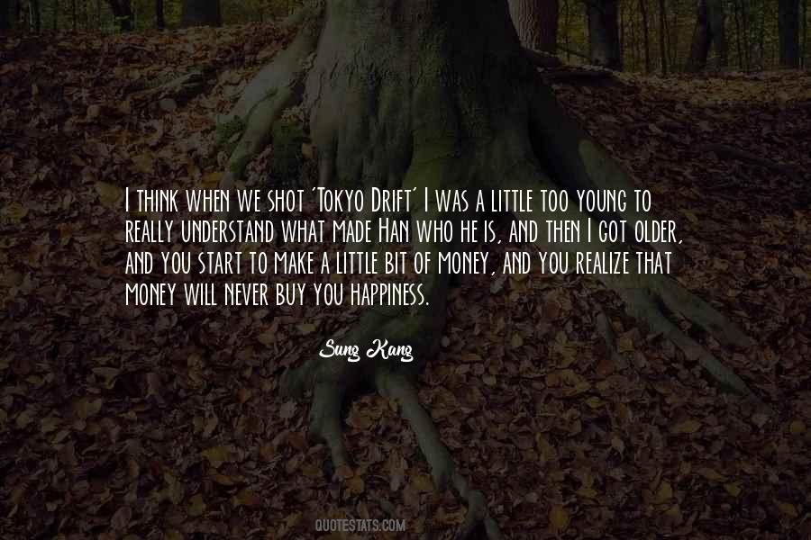 Sung Kang Quotes #723420