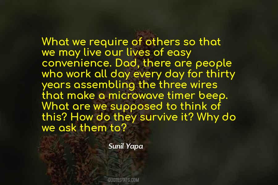 Sunil Yapa Quotes #1582806