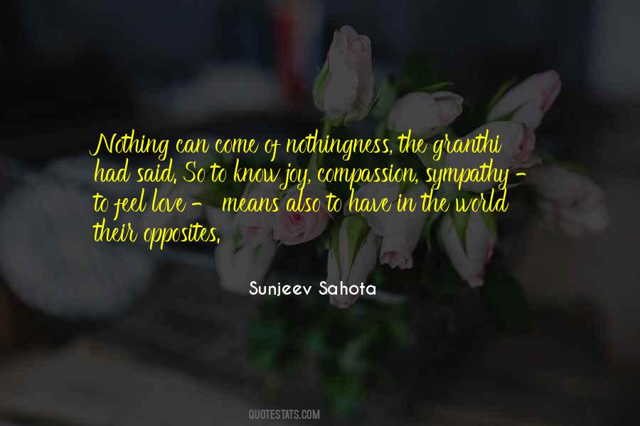 Sunjeev Sahota Quotes #475839