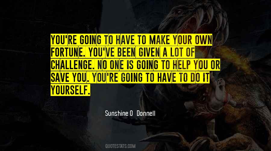 Sunshine O'Donnell Quotes #458975