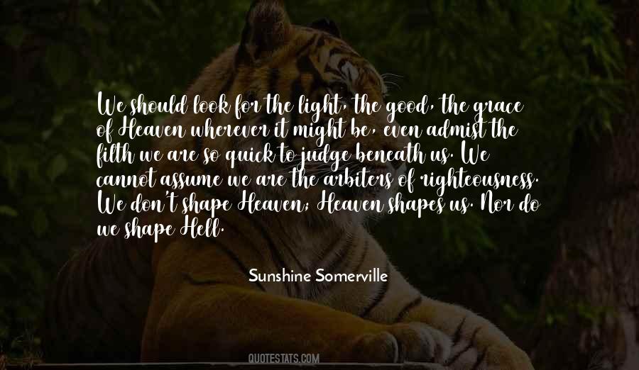 Sunshine Somerville Quotes #670102