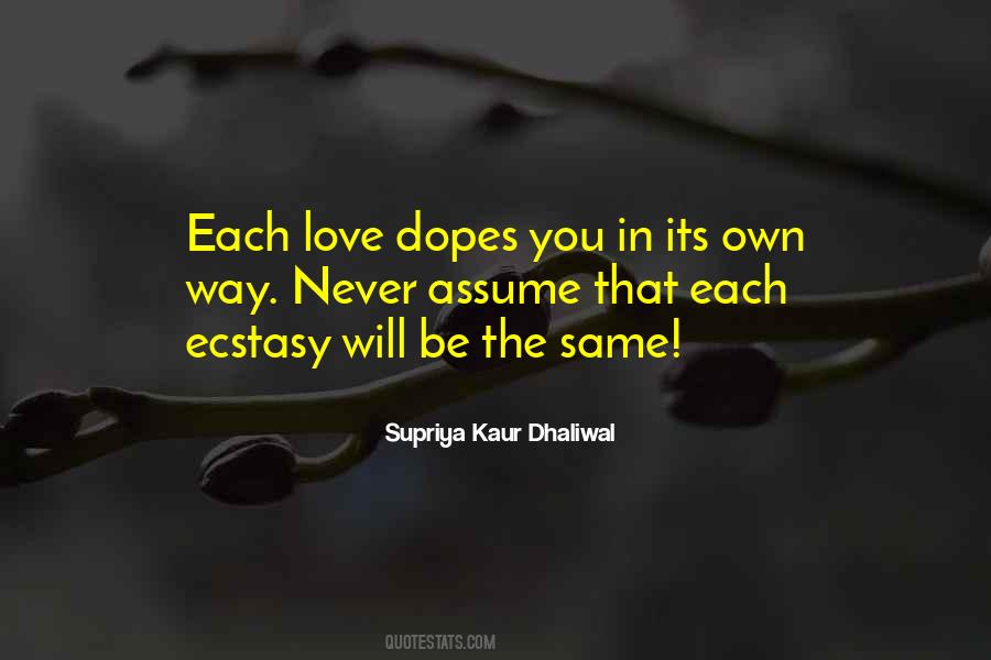 Supriya Kaur Dhaliwal Quotes #181904