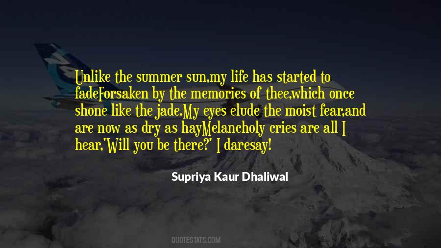 Supriya Kaur Dhaliwal Quotes #1822370