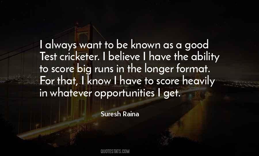 Suresh Raina Quotes #1317693