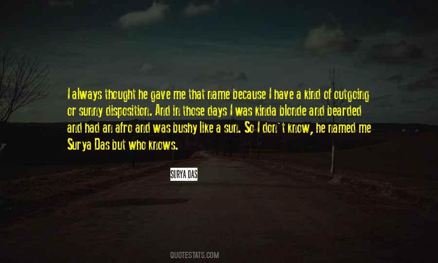 Surya Das Quotes #1398189