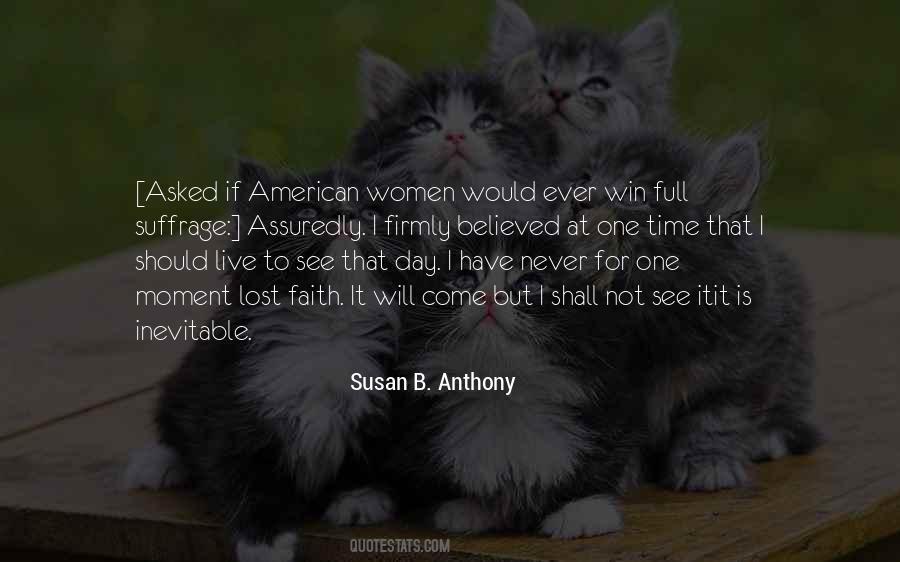 Susan B. Anthony Quotes #1323428