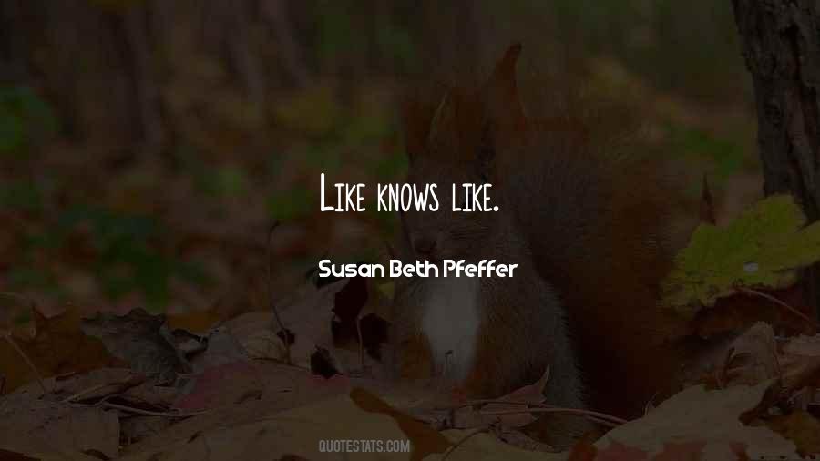 Susan Beth Pfeffer Quotes #1778668