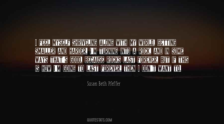 Susan Beth Pfeffer Quotes #380146