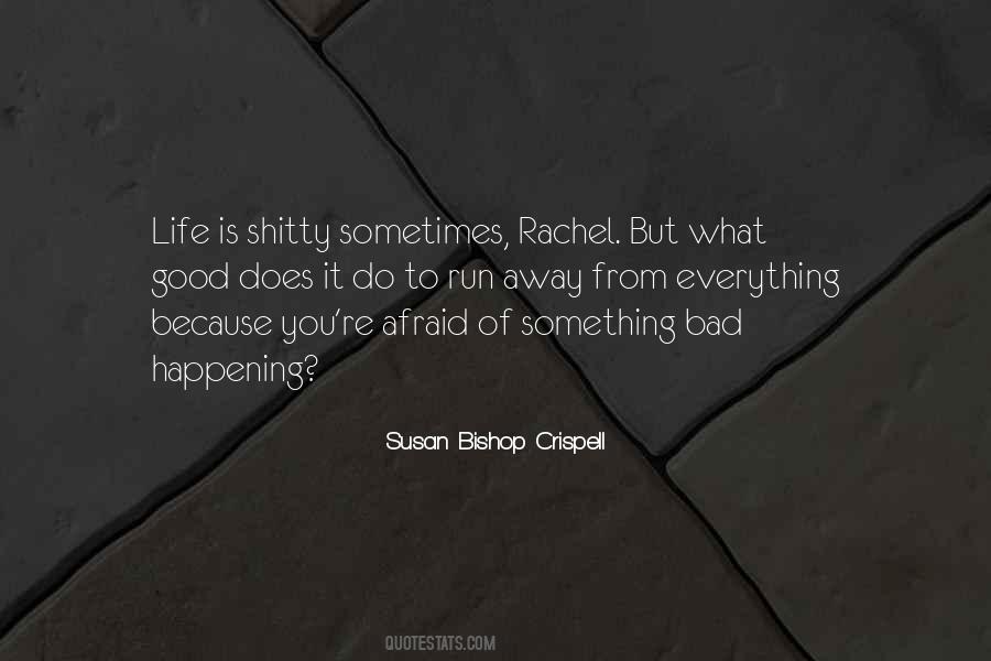 Susan Bishop Crispell Quotes #611490