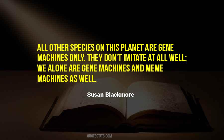 Susan Blackmore Quotes #878811