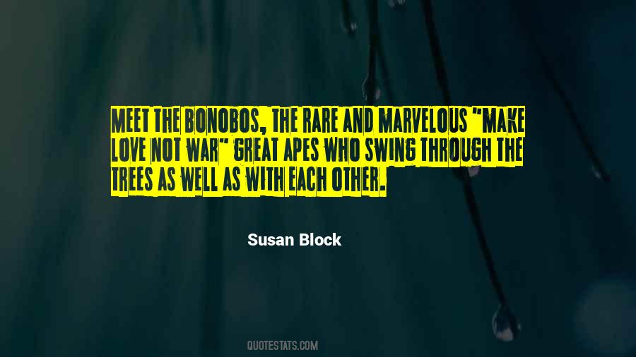 Susan Block Quotes #1047610