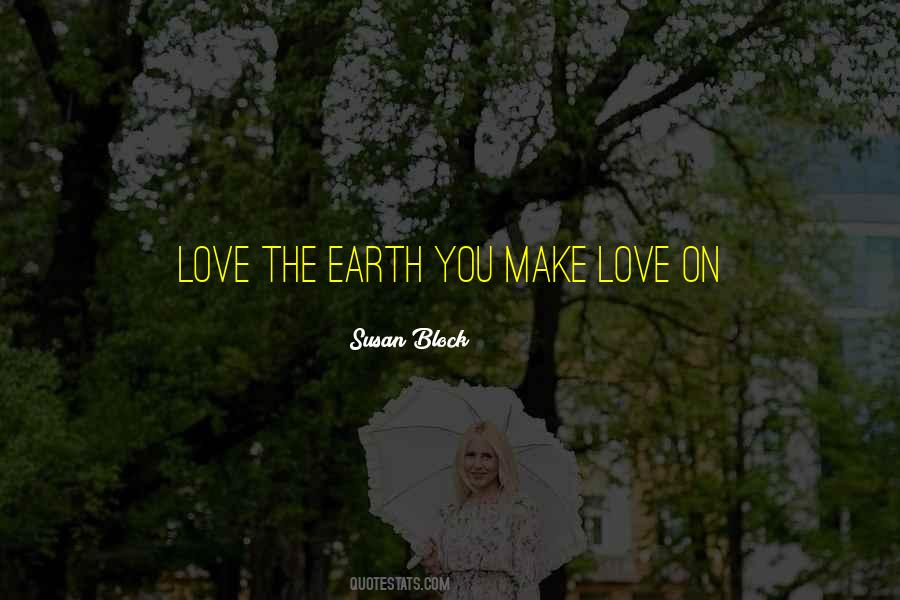 Susan Block Quotes #917098