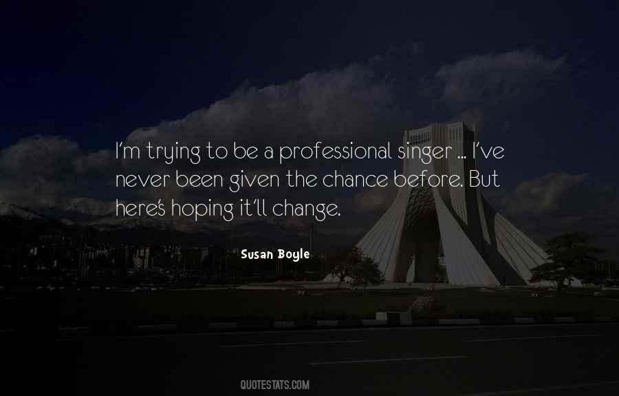 Susan Boyle Quotes #154479