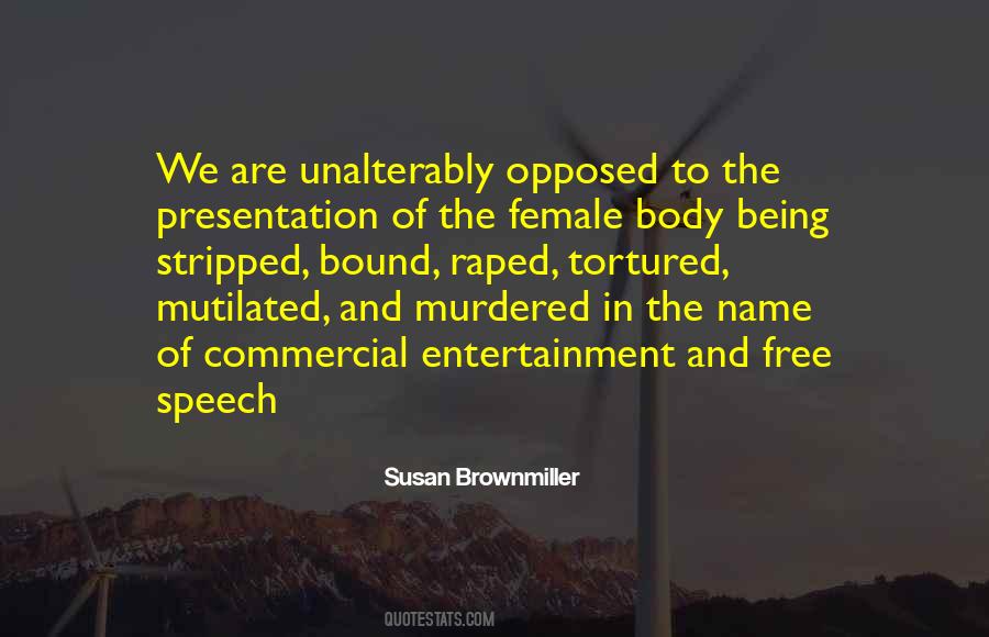 Susan Brownmiller Quotes #131934