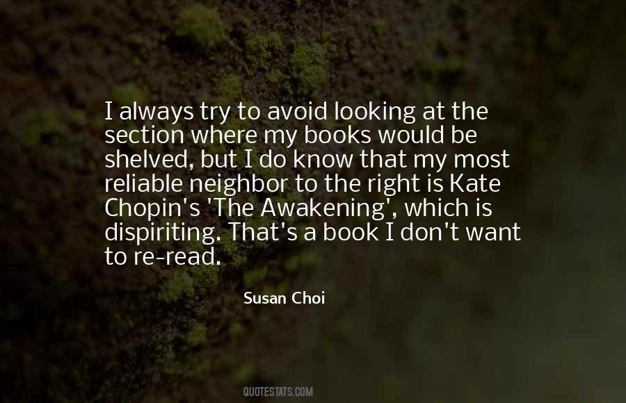 Susan Choi Quotes #1491497