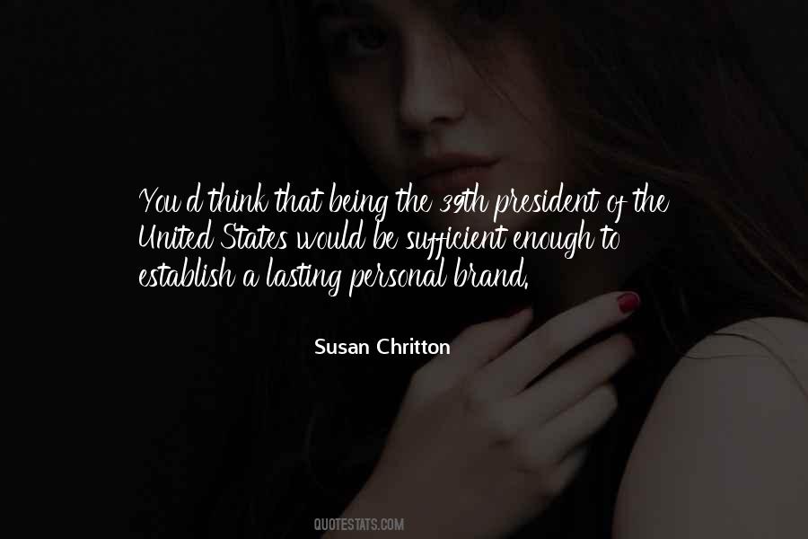 Susan Chritton Quotes #1806268