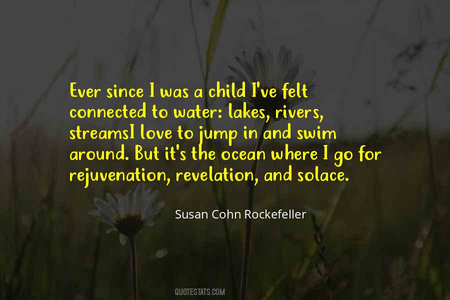 Susan Cohn Rockefeller Quotes #1381433