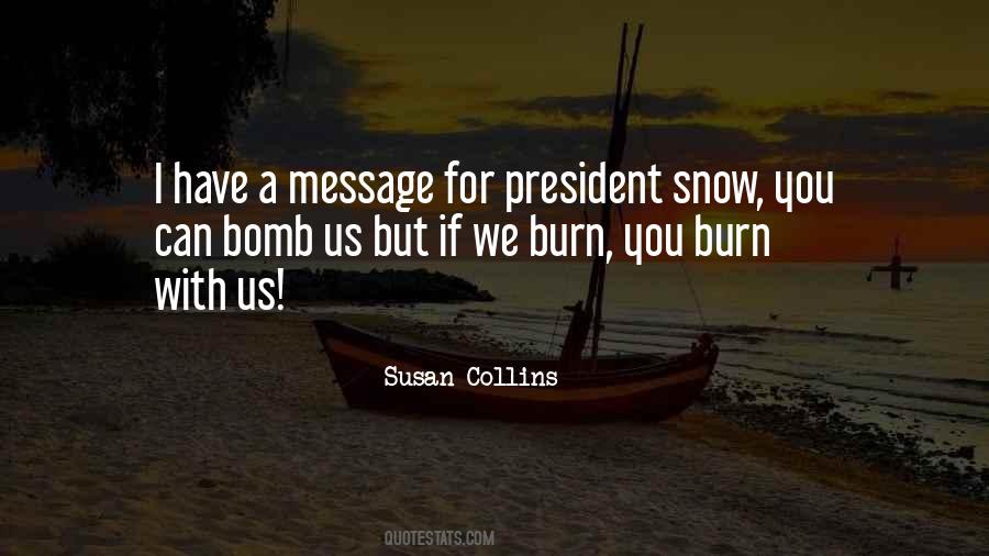 Susan Collins Quotes #1710517