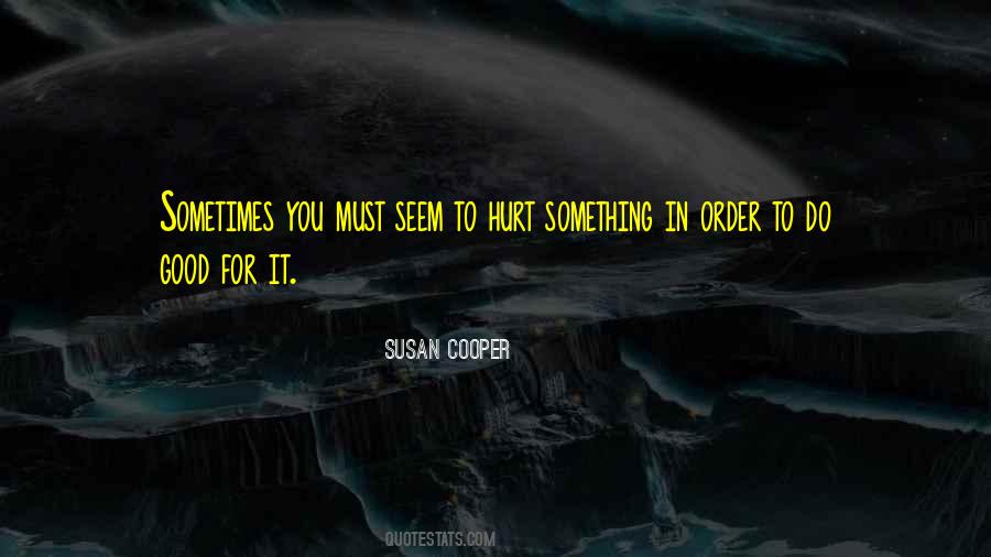 Susan Cooper Quotes #1230906