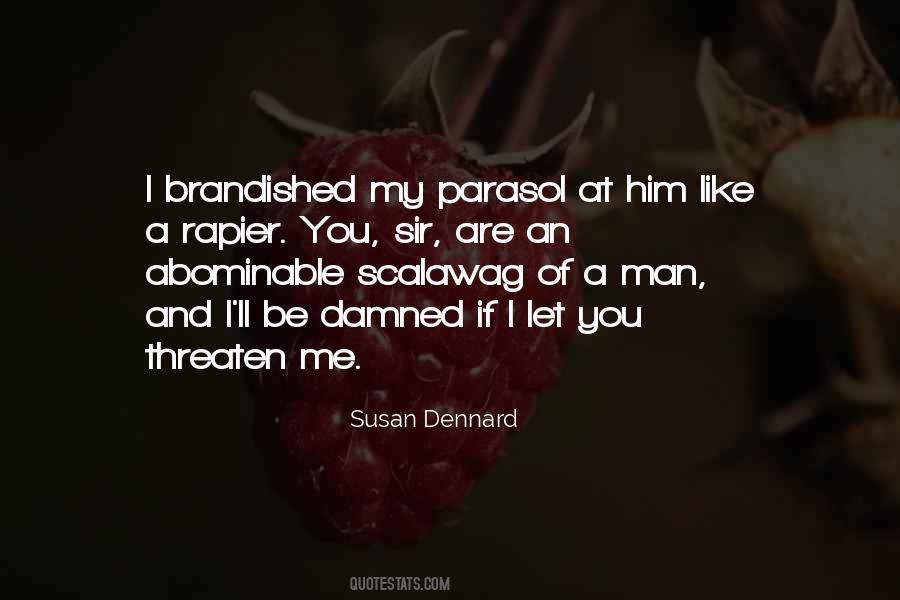 Susan Dennard Quotes #1209067