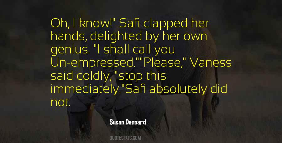 Susan Dennard Quotes #1597720