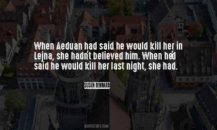 Susan Dennard Quotes #506573