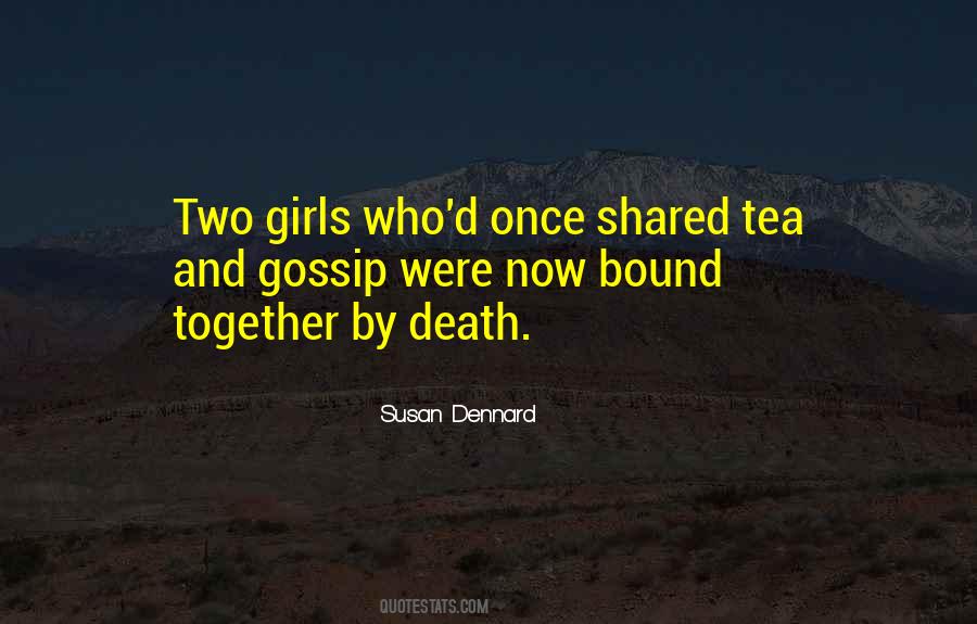 Susan Dennard Quotes #642002