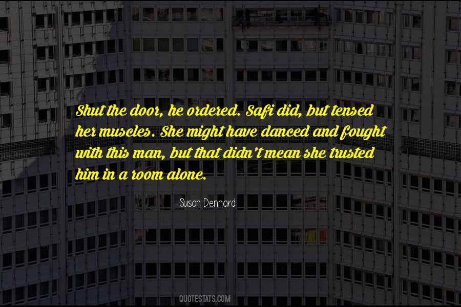 Susan Dennard Quotes #710244