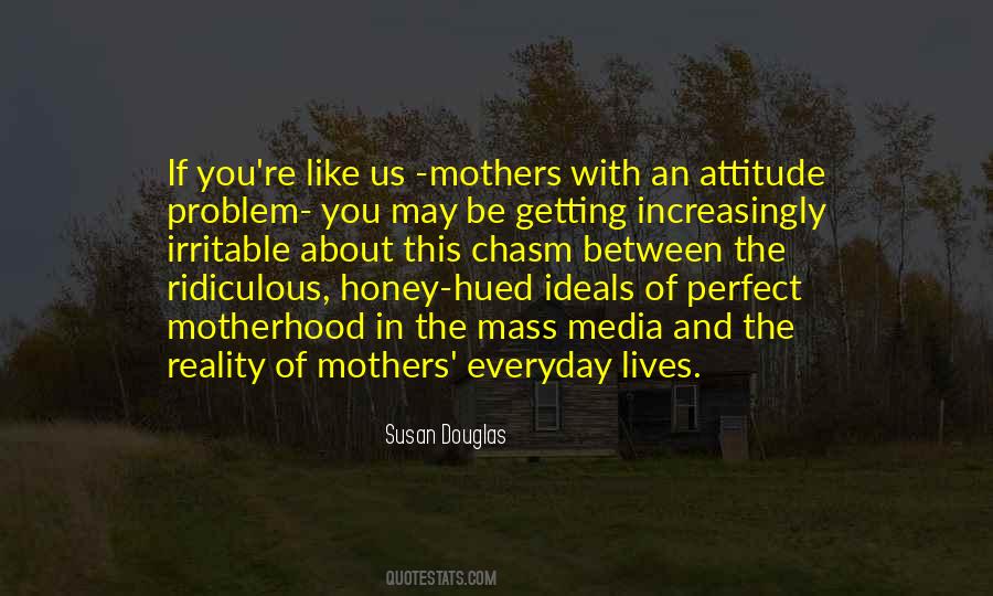 Susan Douglas Quotes #1829561