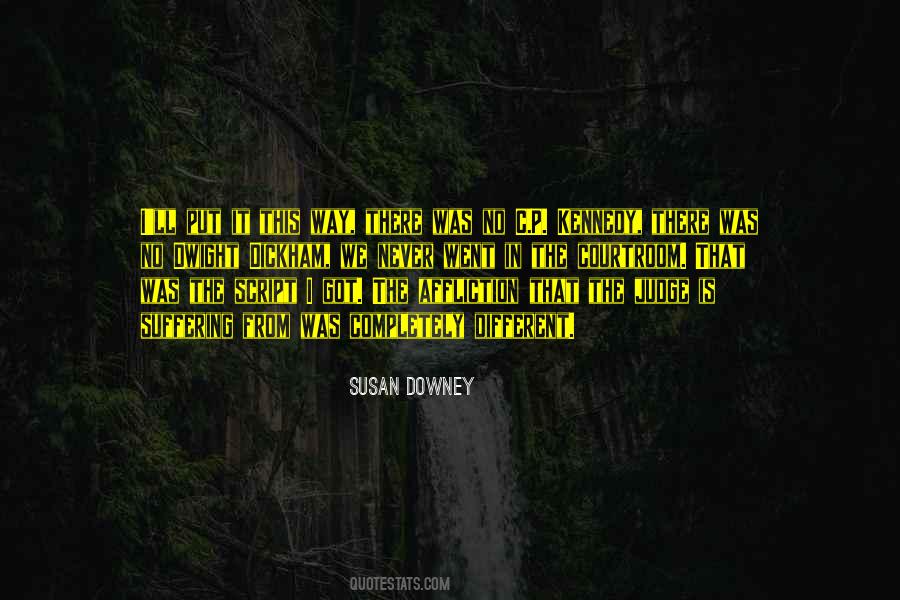 Susan Downey Quotes #1130048