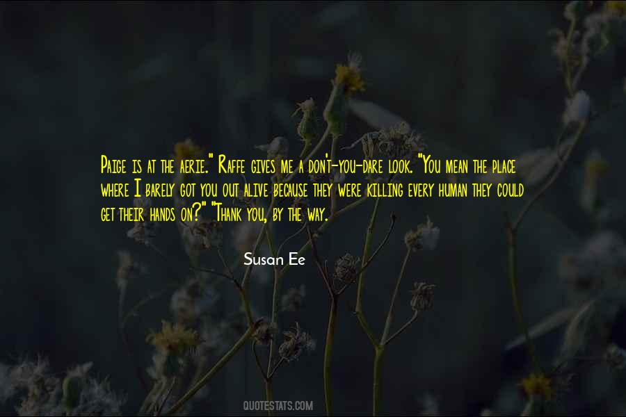 Susan Ee Quotes #441228